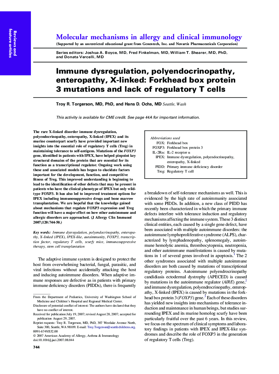 Immune dysregulation, polyendocrinopathy, enteropathy, X-linked: Forkhead box protein 3 mutations and lack of regulatory T cells 