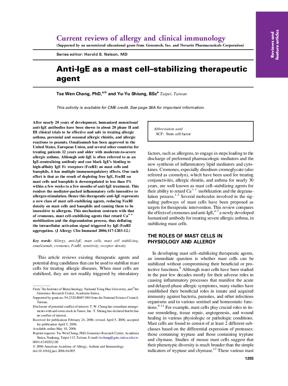 Anti-IgE as a mast cell–stabilizing therapeutic agent 