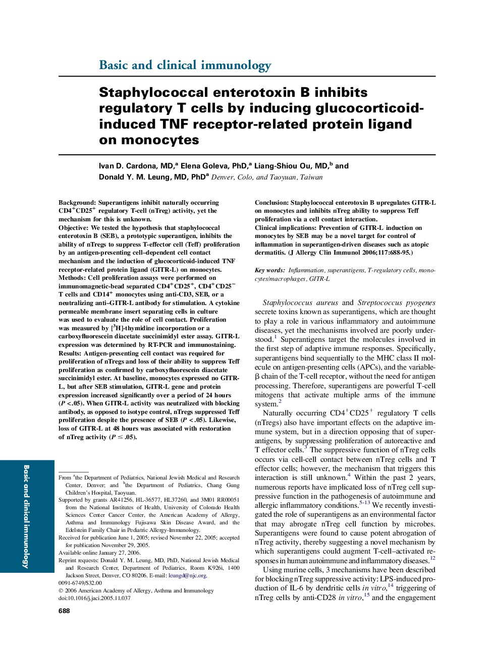 Staphylococcal enterotoxin B inhibits regulatory T cells by inducing glucocorticoid-induced TNF receptor-related protein ligand on monocytes 