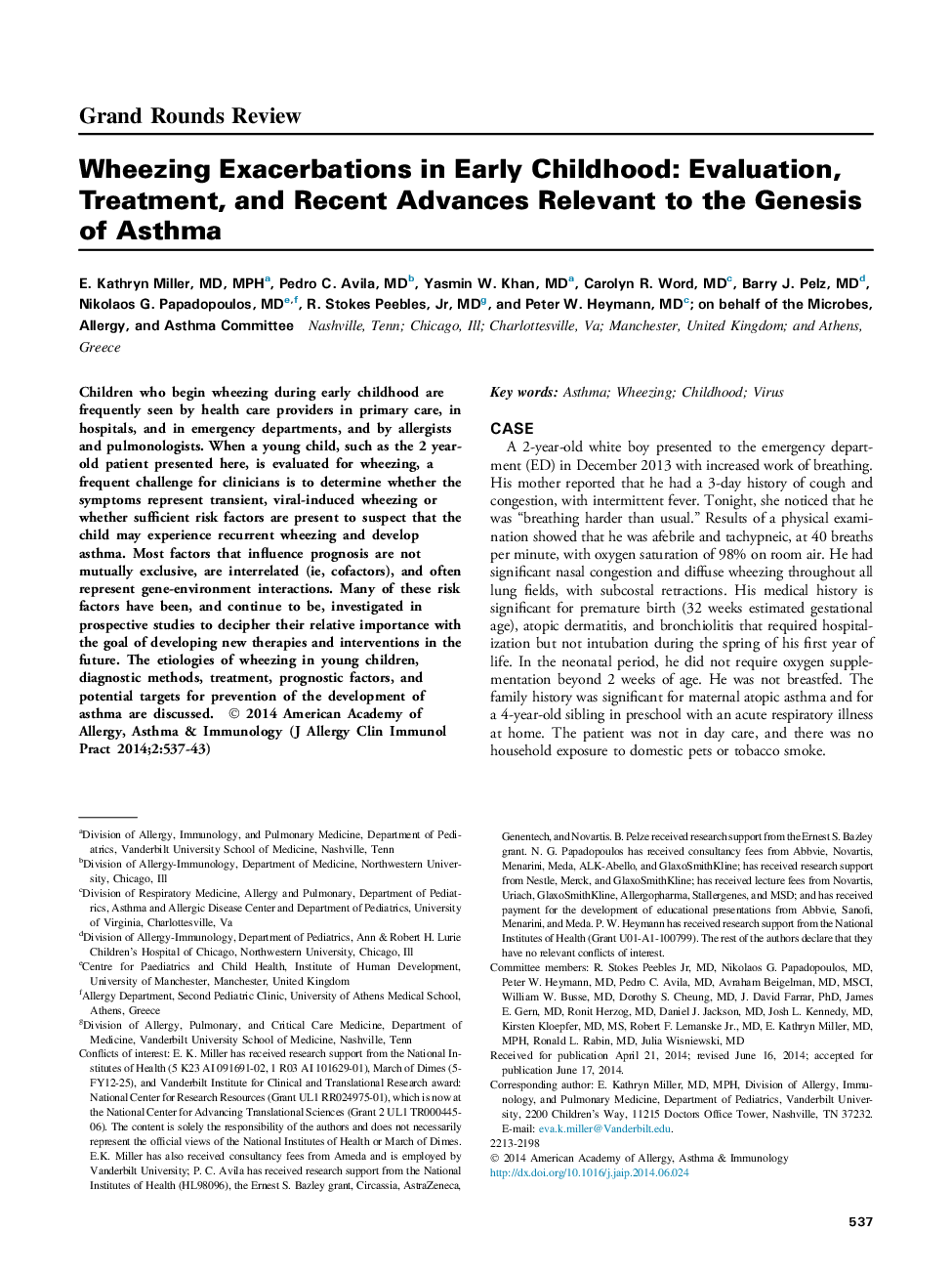 Wheezing Exacerbations in Early Childhood: Evaluation, Treatment, and Recent Advances Relevant to the Genesis of Asthma