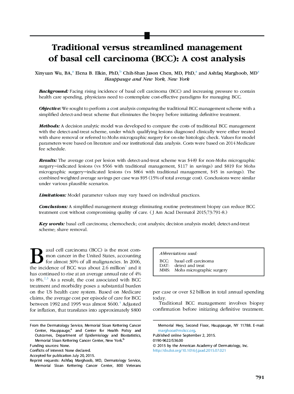 Traditional versus streamlined management of basal cell carcinoma (BCC): A cost analysis 