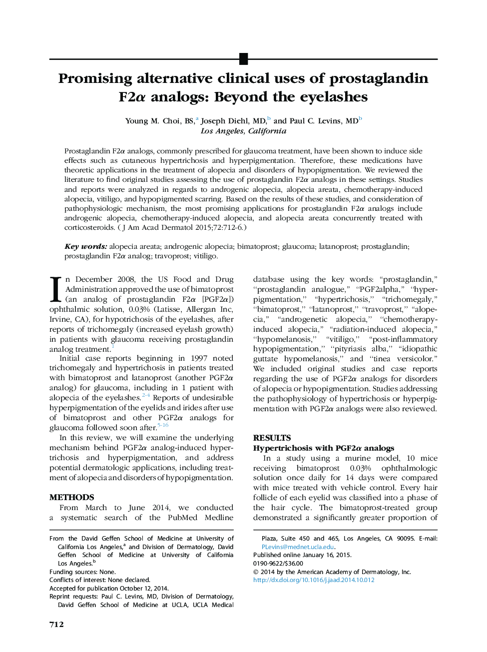 Promising alternative clinical uses of prostaglandin F2α analogs: Beyond the eyelashes 