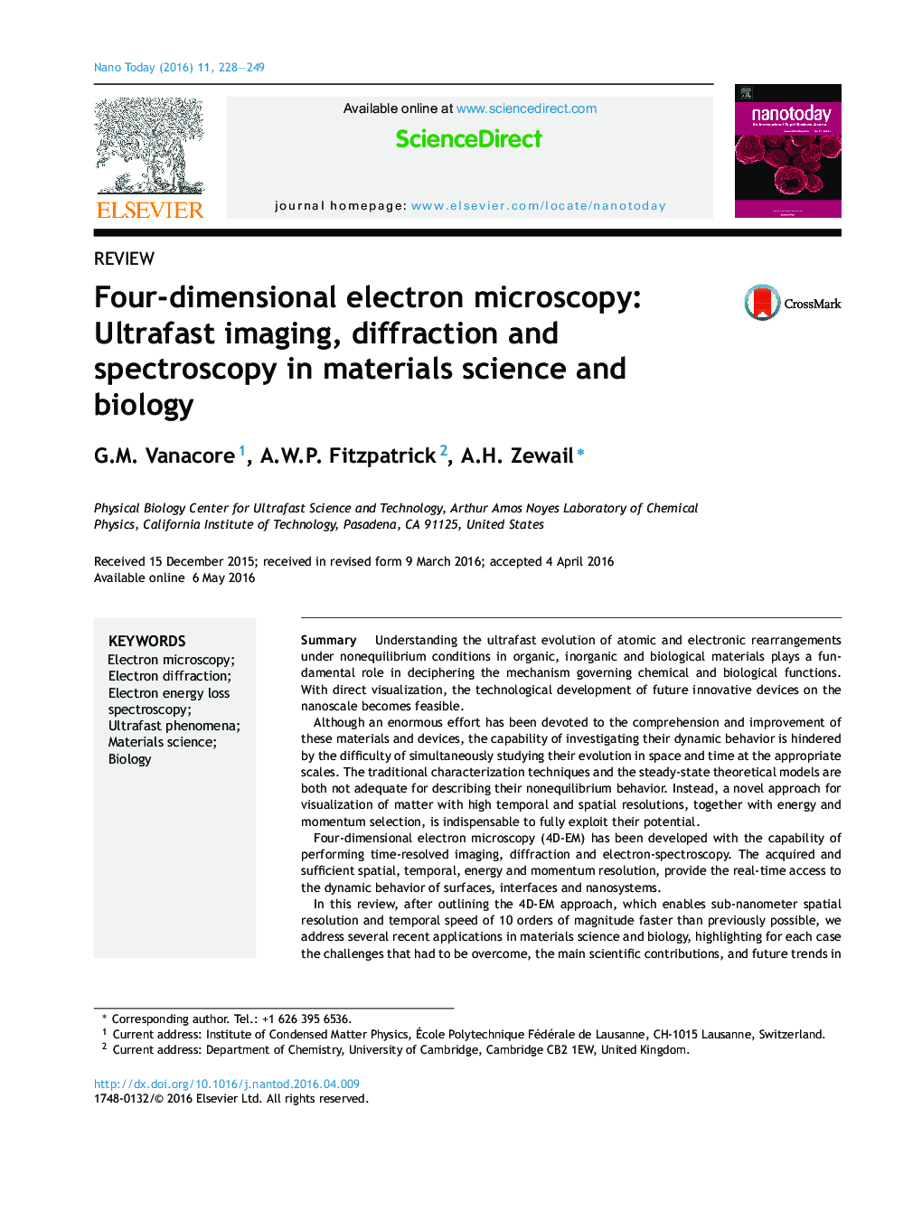 Four-dimensional electron microscopy: Ultrafast imaging, diffraction and spectroscopy in materials science and biology