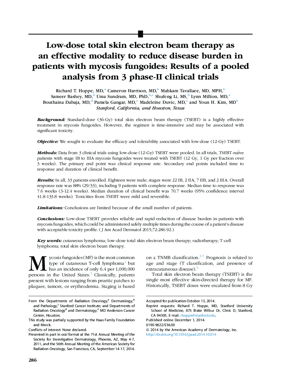 Low-dose total skin electron beam therapy as an effective modality to reduce disease burden in patients with mycosis fungoides: Results of a pooled analysis from 3 phase-II clinical trials 