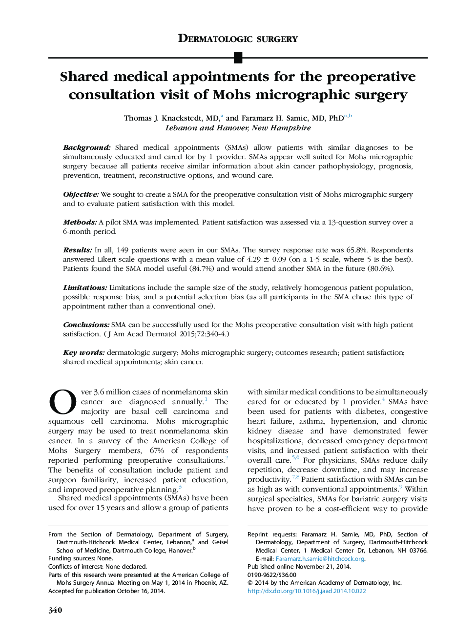 Shared medical appointments for the preoperative consultation visit of Mohs micrographic surgery 