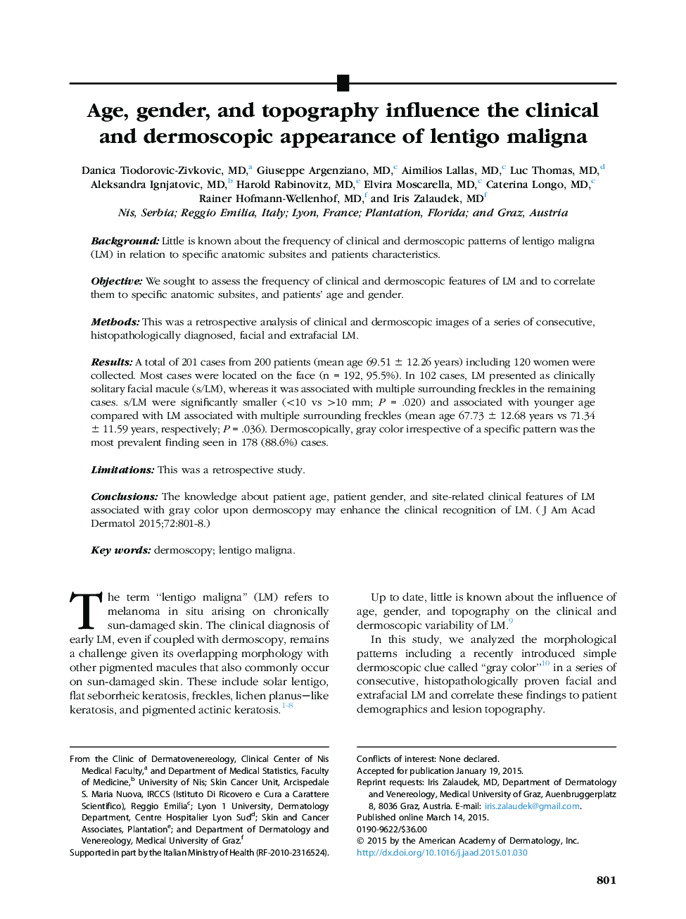 Age, gender, and topography influence the clinical and dermoscopic appearance of lentigo maligna 