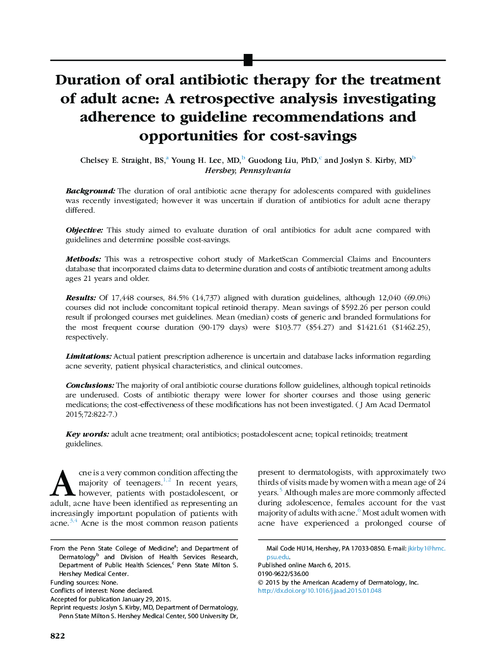 Duration of oral antibiotic therapy for the treatment of adult acne: A retrospective analysis investigating adherence to guideline recommendations and opportunities for cost-savings 