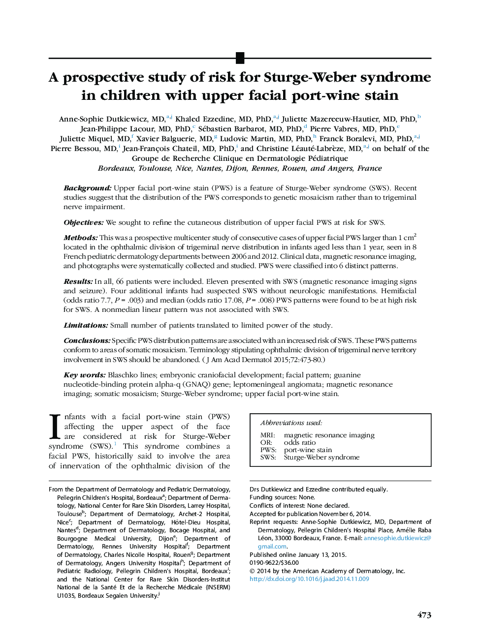 A prospective study of risk for Sturge-Weber syndrome in children with upper facial port-wine stain 