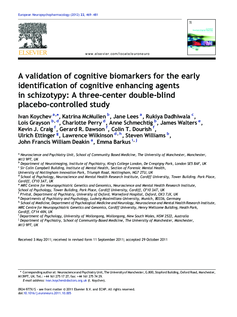 A validation of cognitive biomarkers for the early identification of cognitive enhancing agents in schizotypy: A three-center double-blind placebo-controlled study