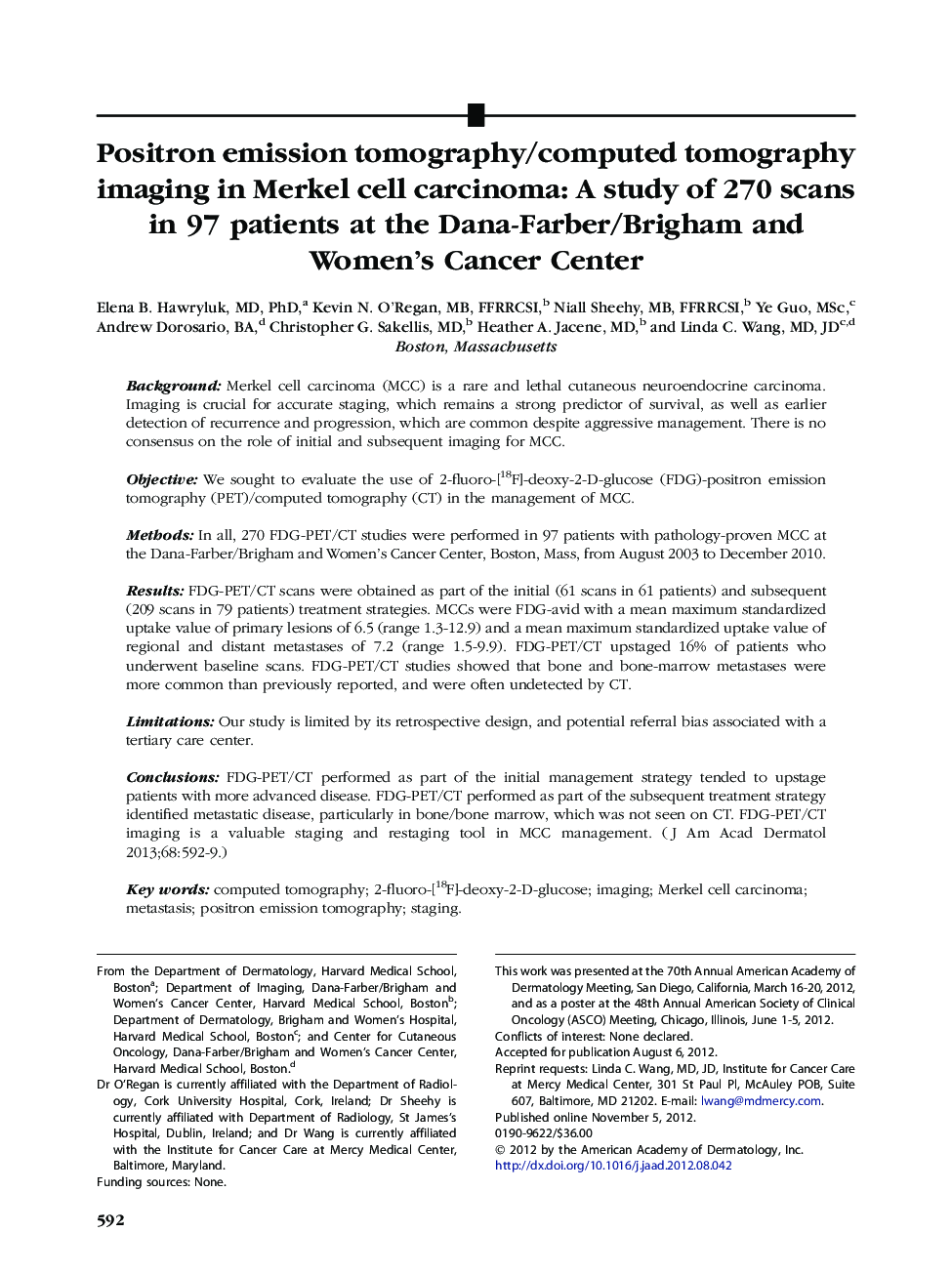 Positron emission tomography/computed tomography imaging in Merkel cell carcinoma: A study of 270 scans in 97 patients at the Dana-Farber/Brigham and Women's Cancer Center 