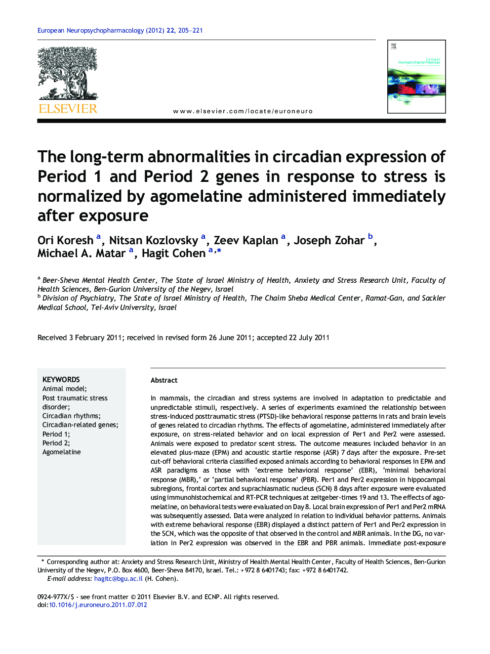 The long-term abnormalities in circadian expression of Period 1 and Period 2 genes in response to stress is normalized by agomelatine administered immediately after exposure