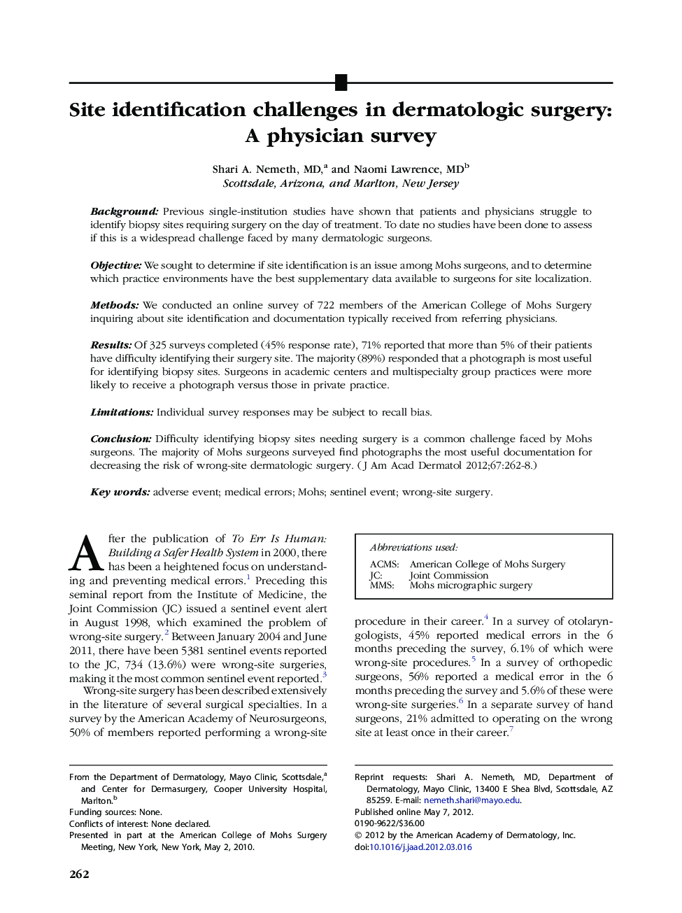 Site identification challenges in dermatologic surgery: A physician survey 