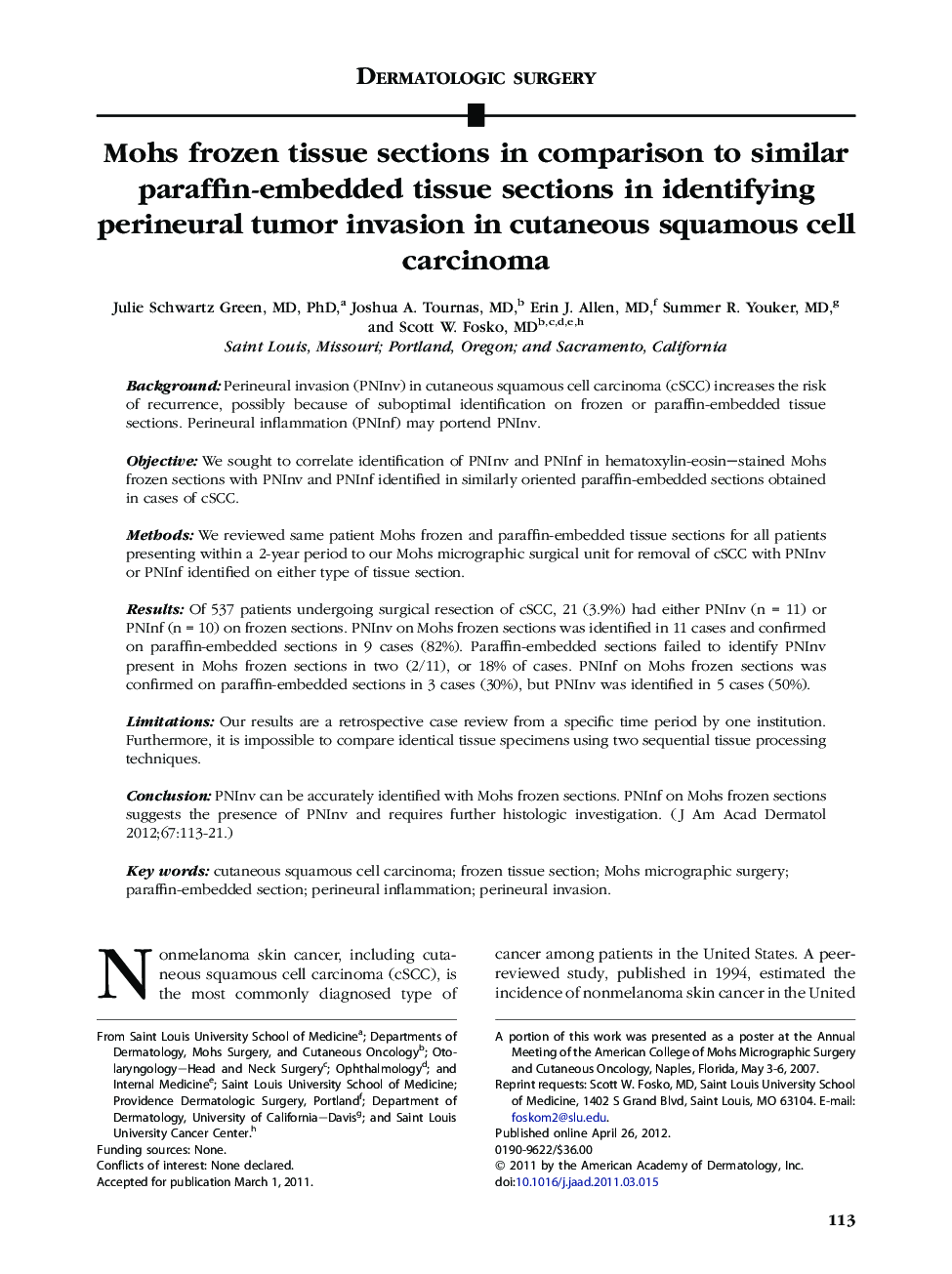 Mohs frozen tissue sections in comparison to similar paraffin-embedded tissue sections in identifying perineural tumor invasion in cutaneous squamous cell carcinoma 