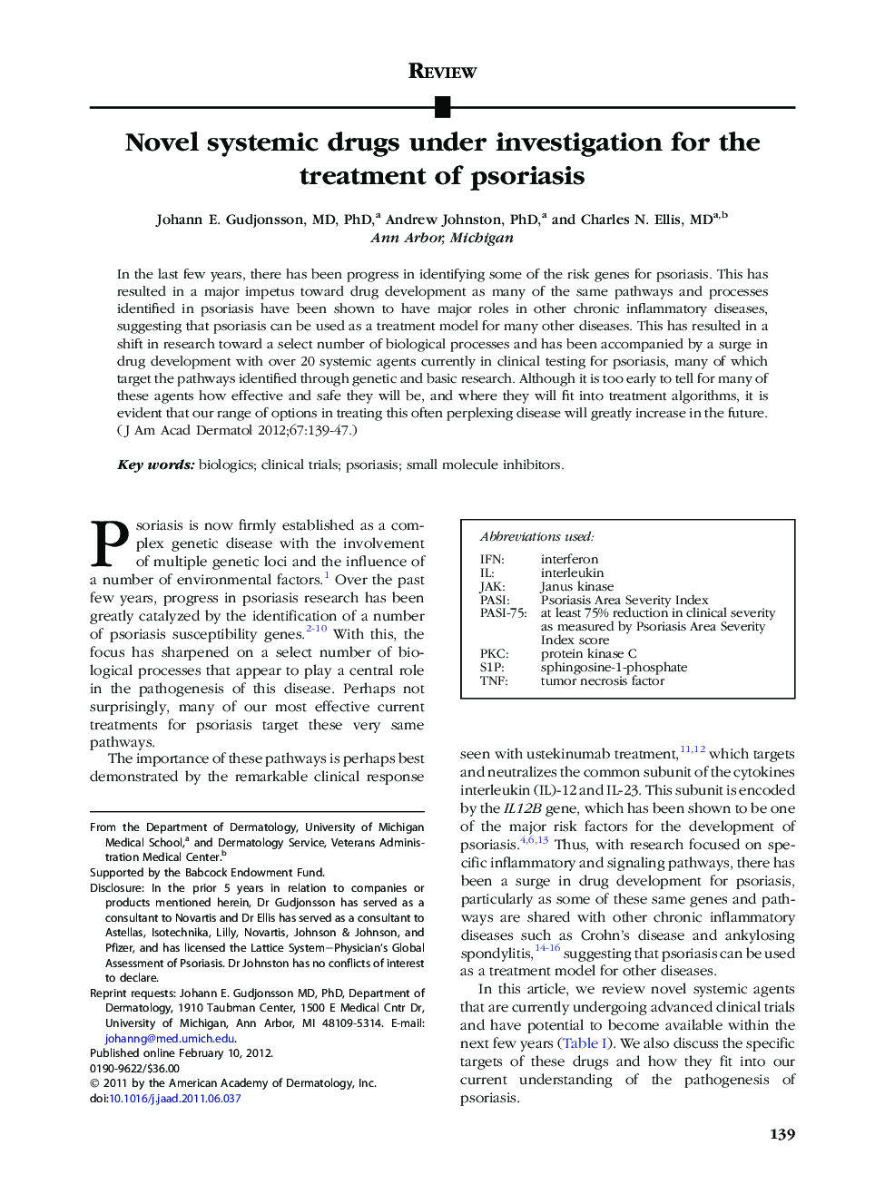 Novel systemic drugs under investigation for the treatment of psoriasis 