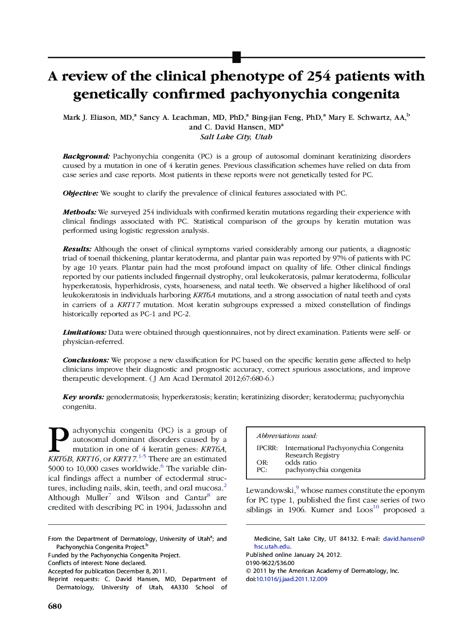 A review of the clinical phenotype of 254 patients with genetically confirmed pachyonychia congenita 