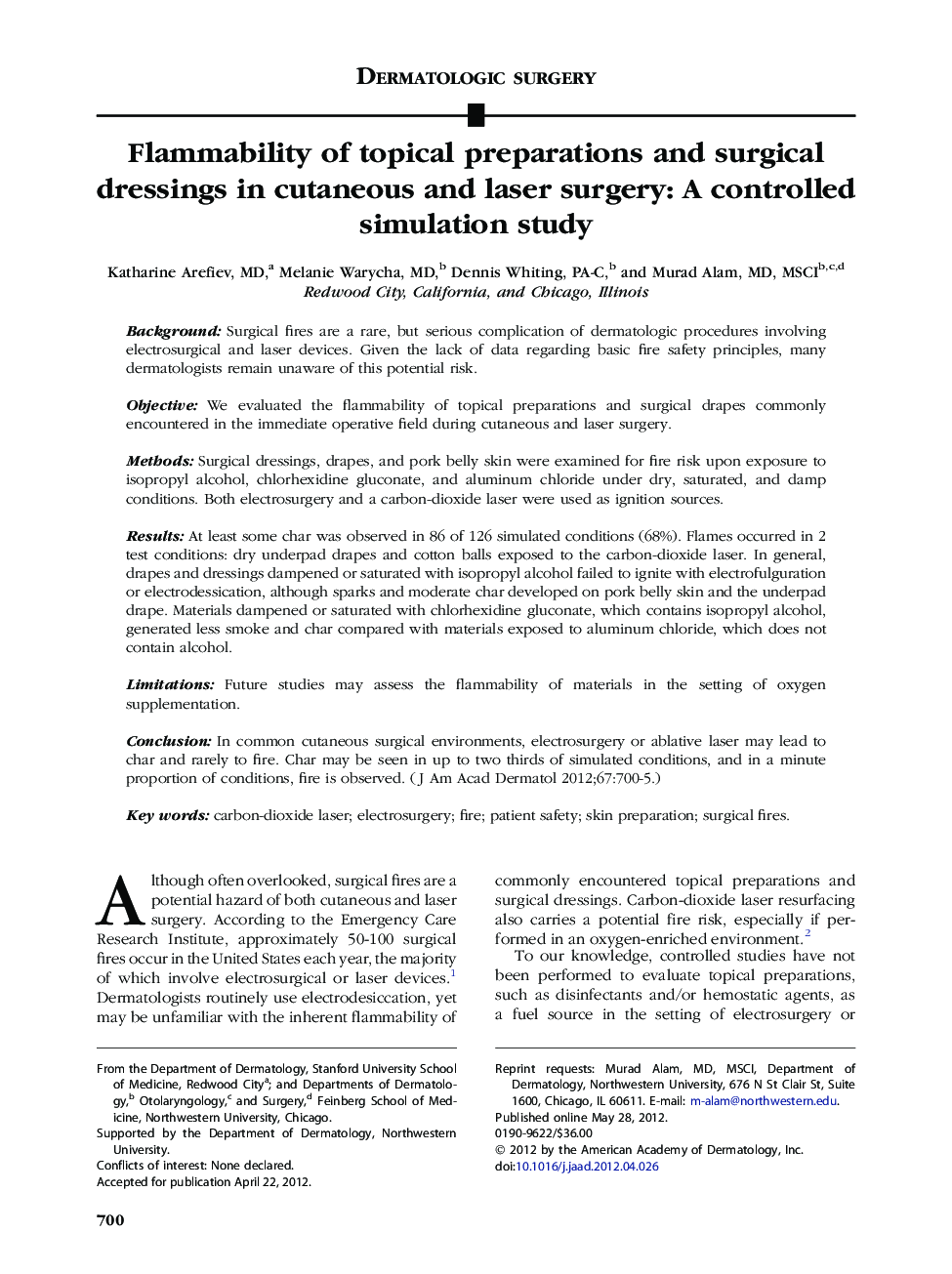 Flammability of topical preparations and surgical dressings in cutaneous and laser surgery: A controlled simulation study 