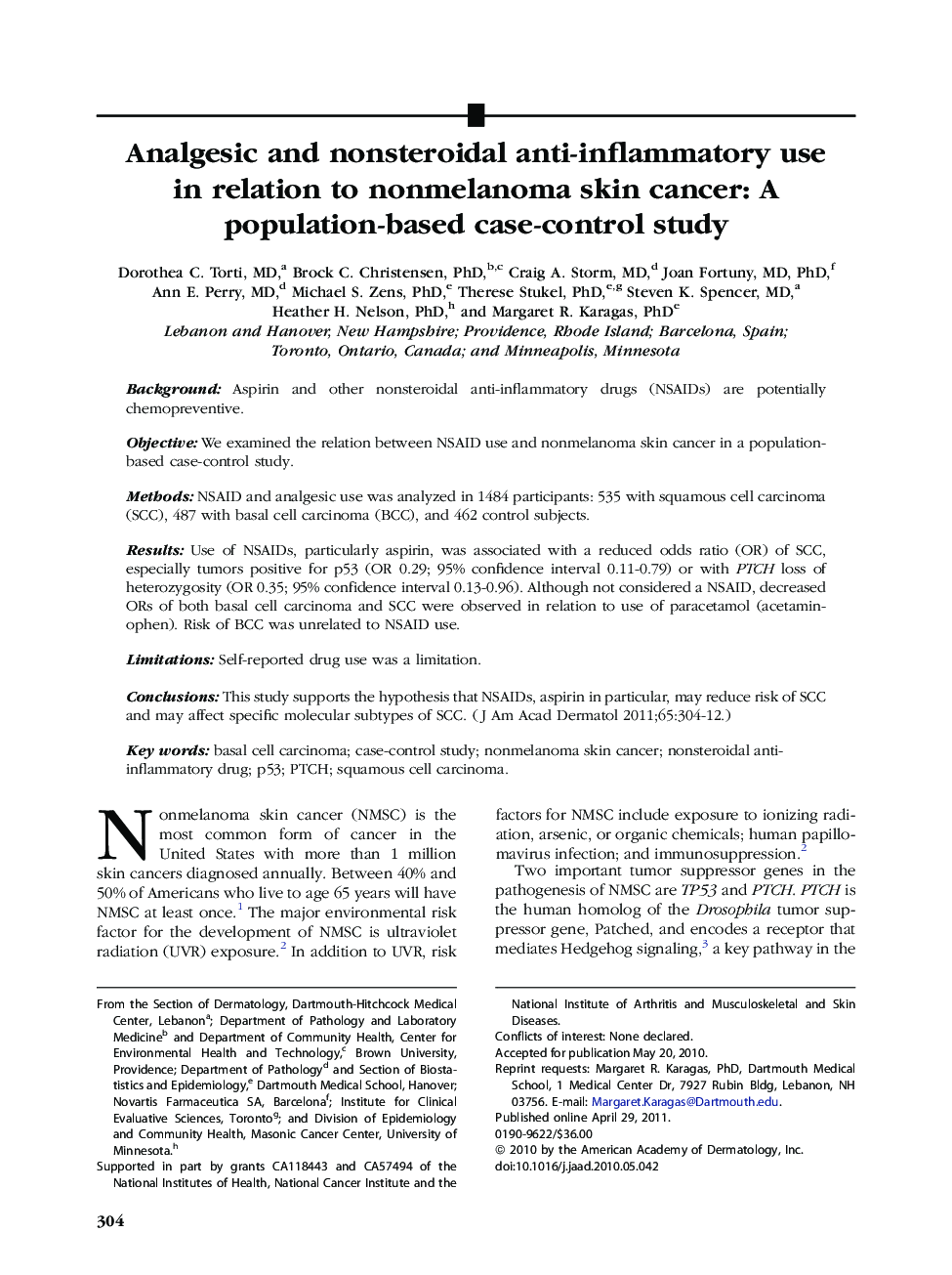 Analgesic and nonsteroidal anti-inflammatory use in relation to nonmelanoma skin cancer: A population-based case-control study 