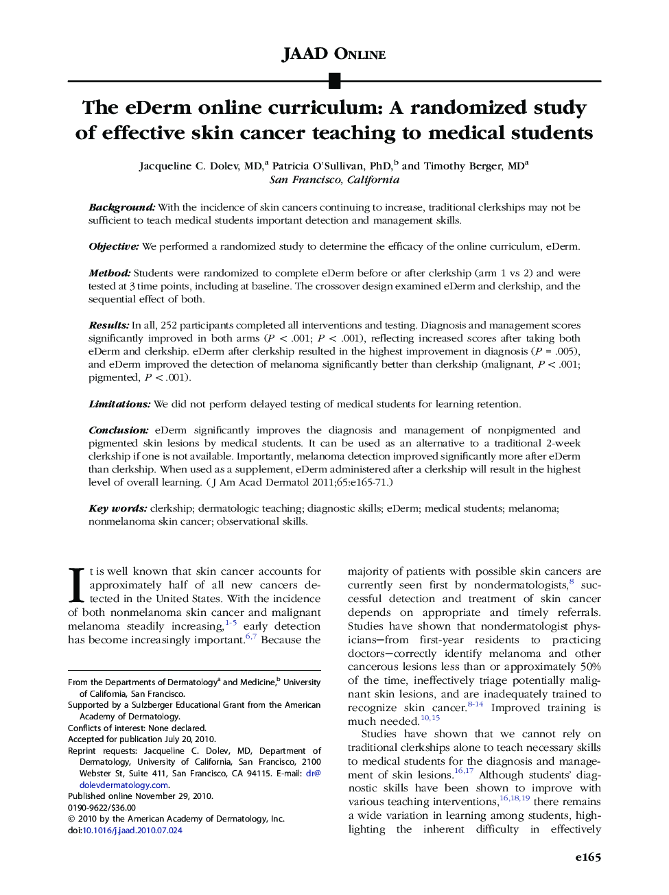 The eDerm online curriculum: A randomized study of effective skin cancer teaching to medical students 