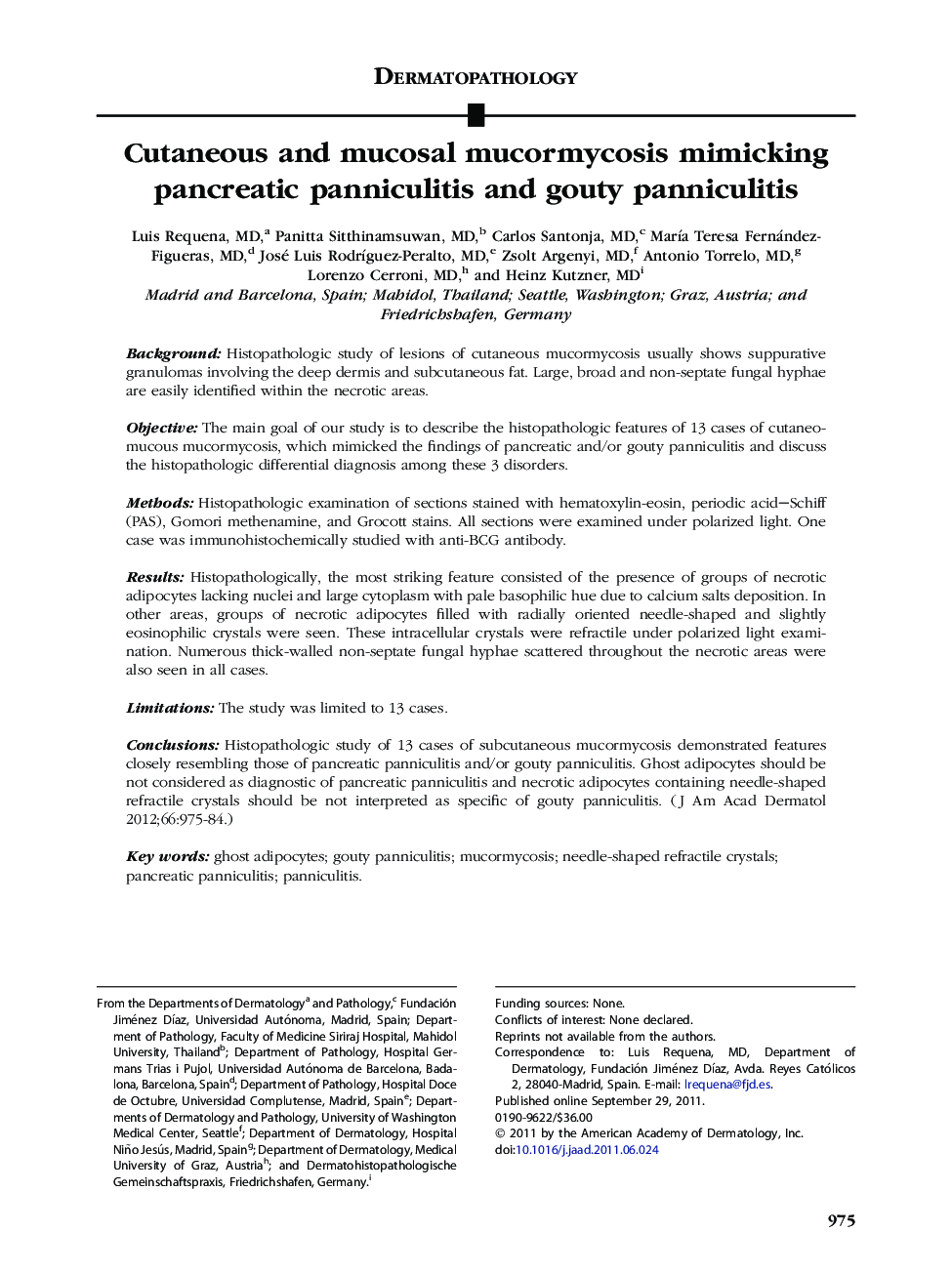 Cutaneous and mucosal mucormycosis mimicking pancreatic panniculitis and gouty panniculitis 