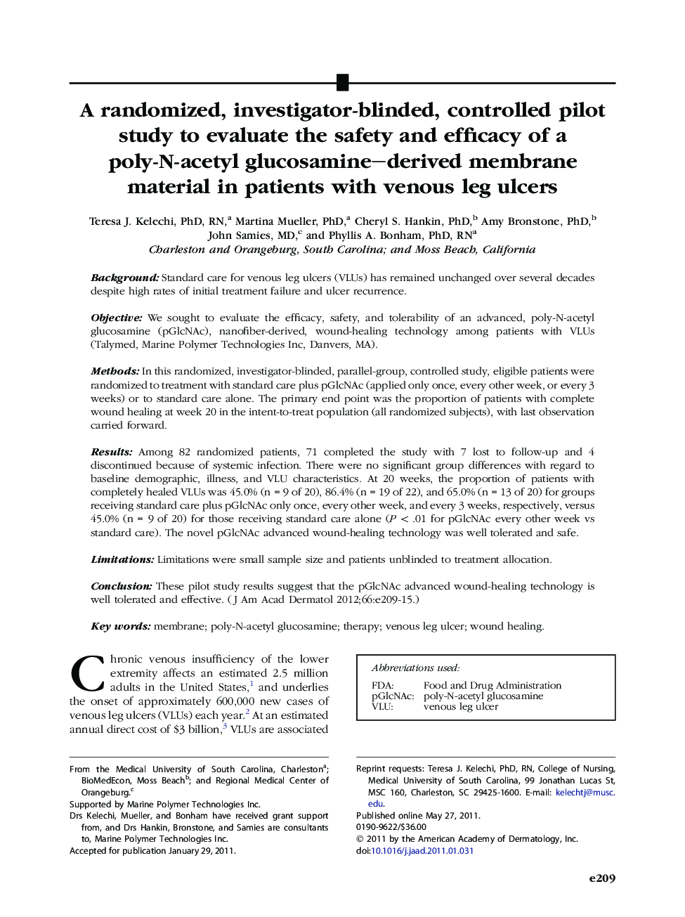 A randomized, investigator-blinded, controlled pilot study to evaluate the safety and efficacy of a poly-N-acetyl glucosamine–derived membrane material in patients with venous leg ulcers 