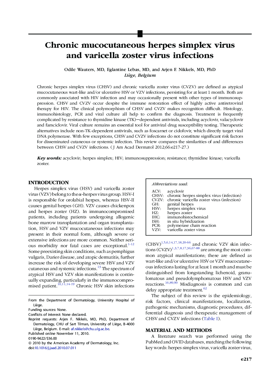 Chronic mucocutaneous herpes simplex virus and varicella zoster virus infections 