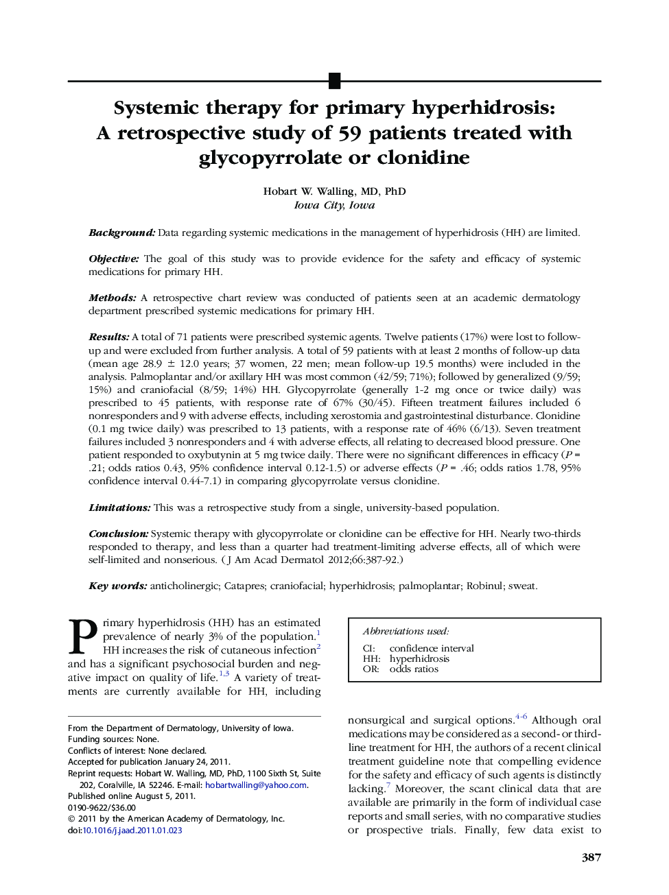 Systemic therapy for primary hyperhidrosis: A retrospective study of 59 patients treated with glycopyrrolate or clonidine 