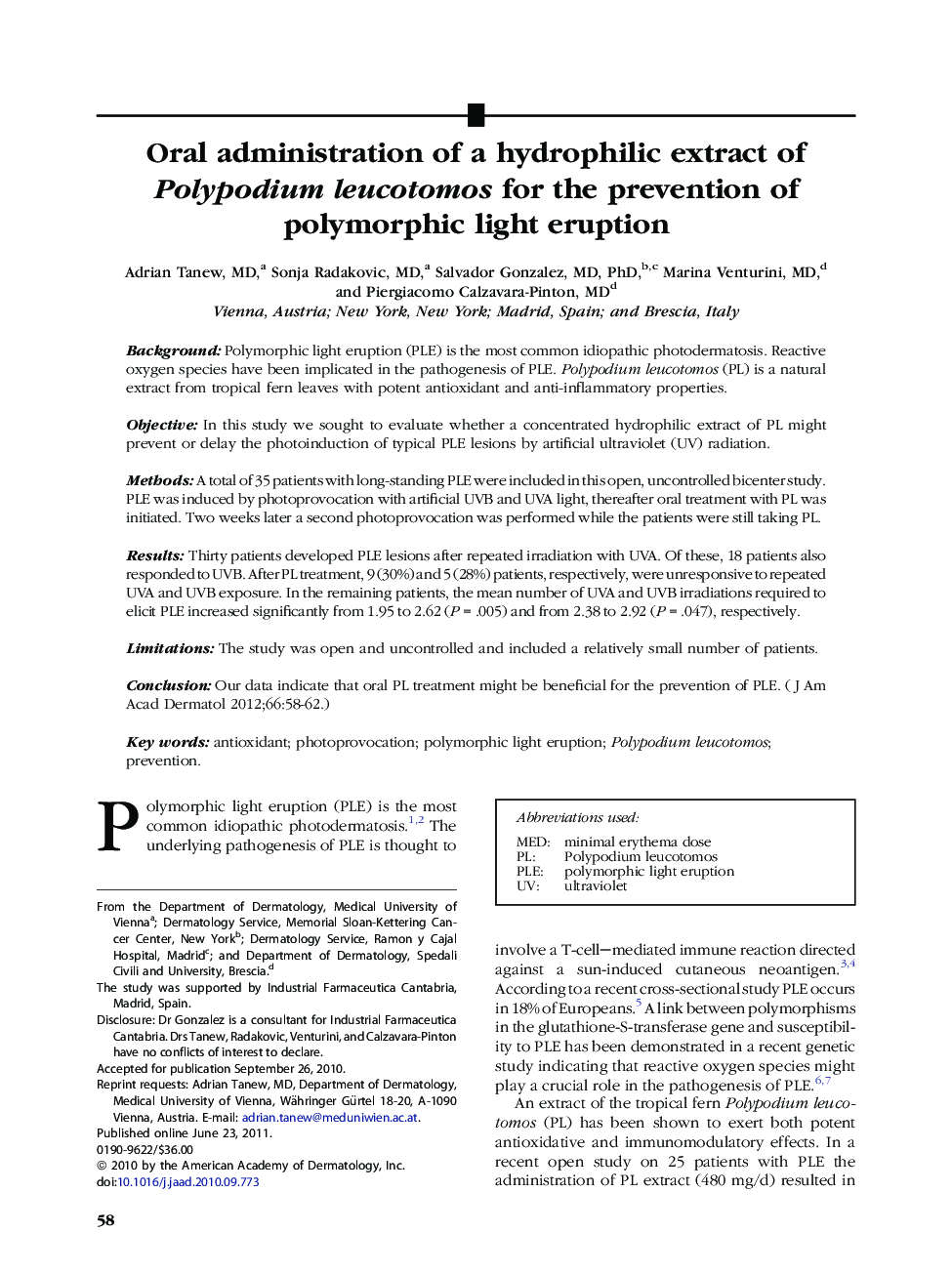 Oral administration of a hydrophilic extract of Polypodium leucotomos for the prevention of polymorphic light eruption 