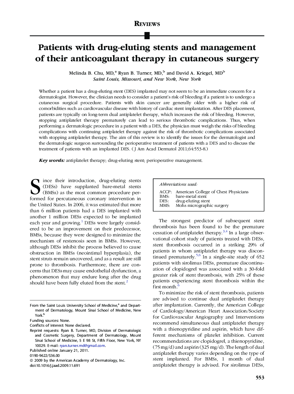 Patients with drug-eluting stents and management of their anticoagulant therapy in cutaneous surgery 