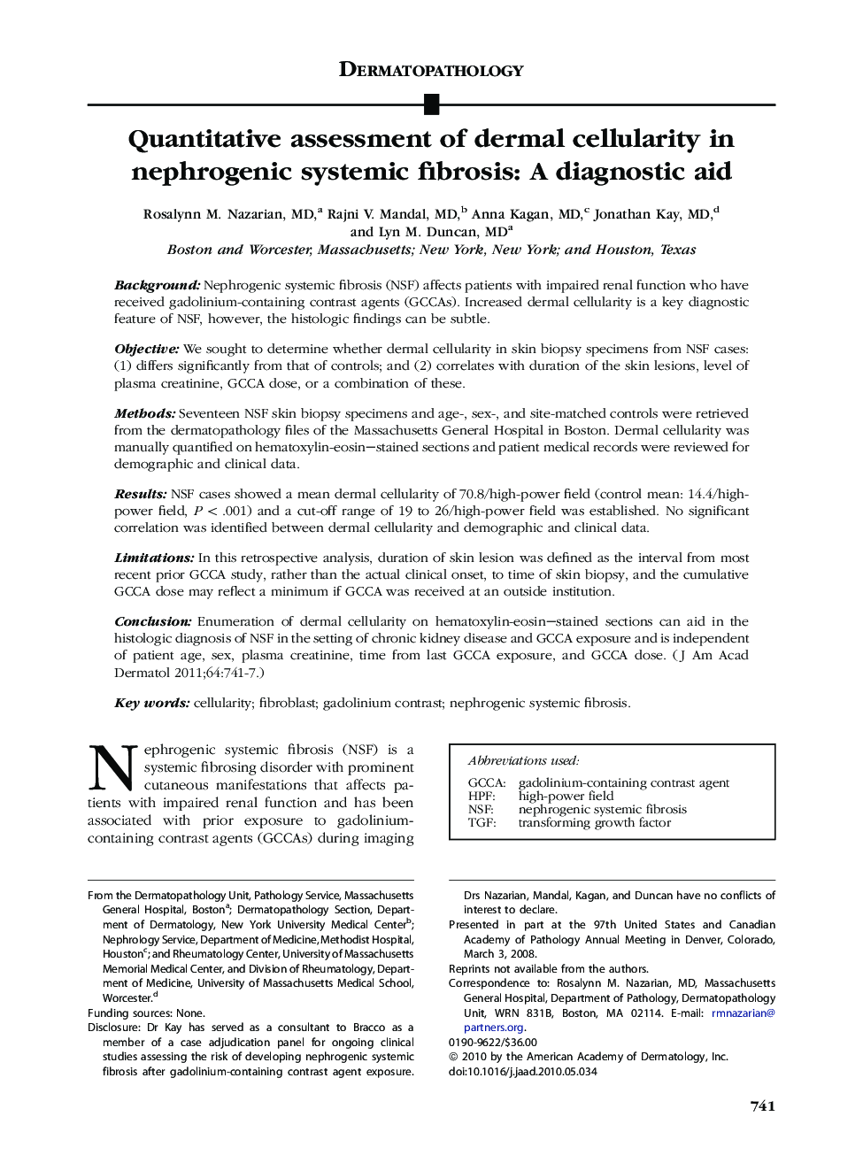 Quantitative assessment of dermal cellularity in nephrogenic systemic fibrosis: A diagnostic aid 