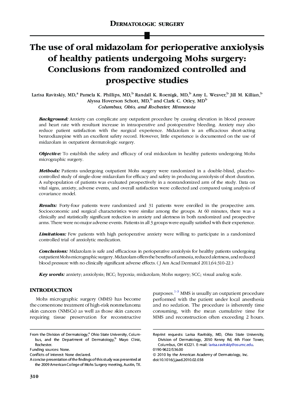 The use of oral midazolam for perioperative anxiolysis of healthy patients undergoing Mohs surgery: Conclusions from randomized controlled and prospective studies 