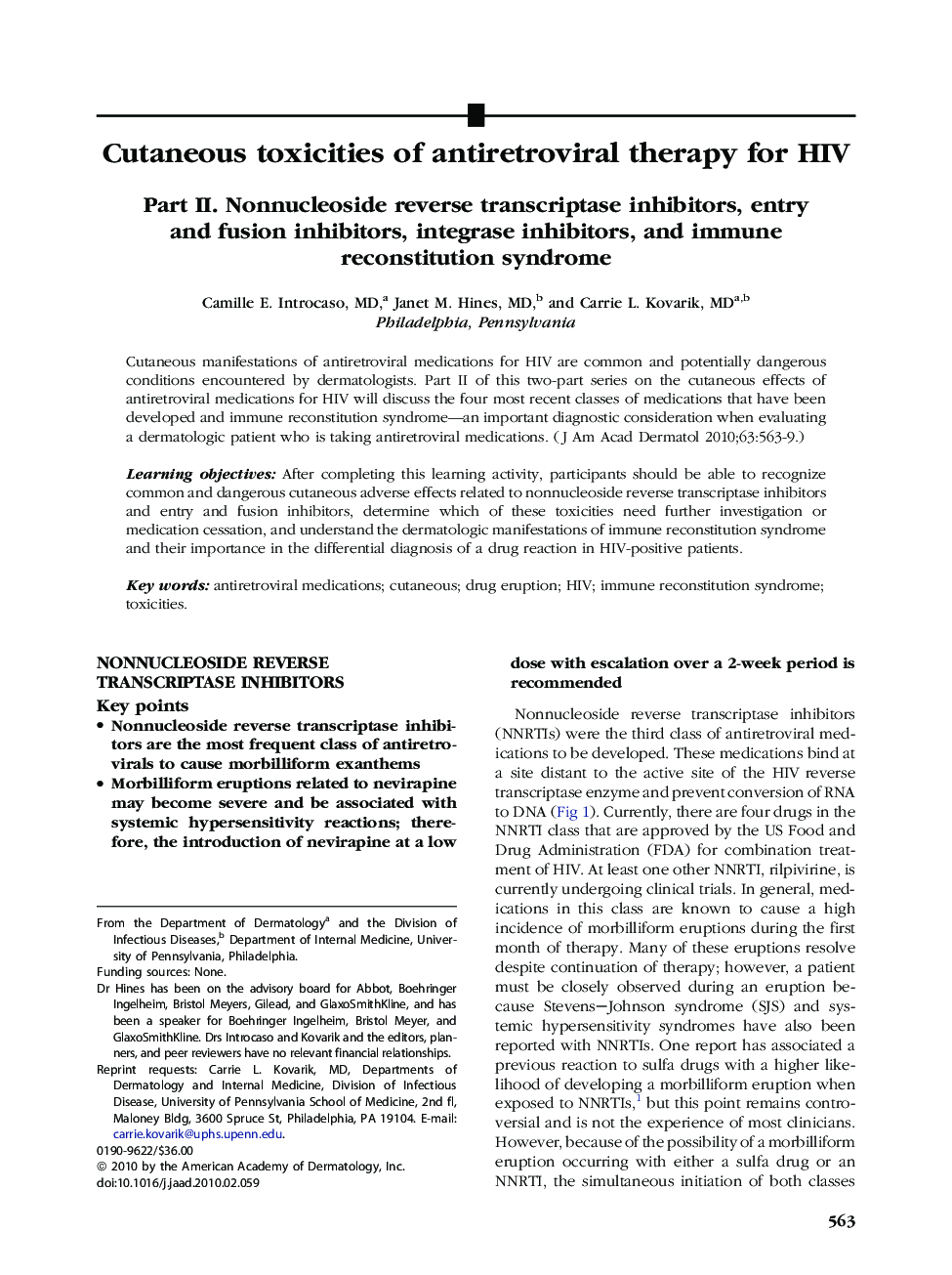 Cutaneous toxicities of antiretroviral therapy for HIV : Part II. Nonnucleoside reverse transcriptase inhibitors, entry and fusion inhibitors, integrase inhibitors, and immune reconstitution syndrome