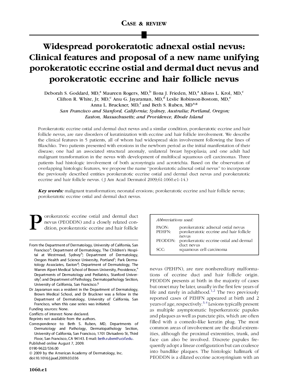 Widespread porokeratotic adnexal ostial nevus: Clinical features and proposal of a new name unifying porokeratotic eccrine ostial and dermal duct nevus and porokeratotic eccrine and hair follicle nevus