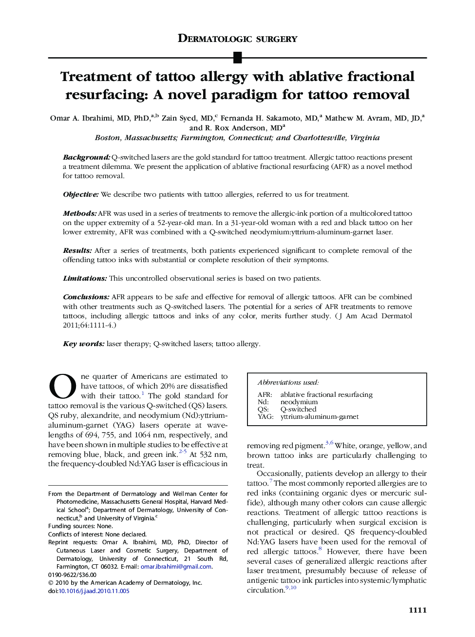 Treatment of tattoo allergy with ablative fractional resurfacing: A novel paradigm for tattoo removal 