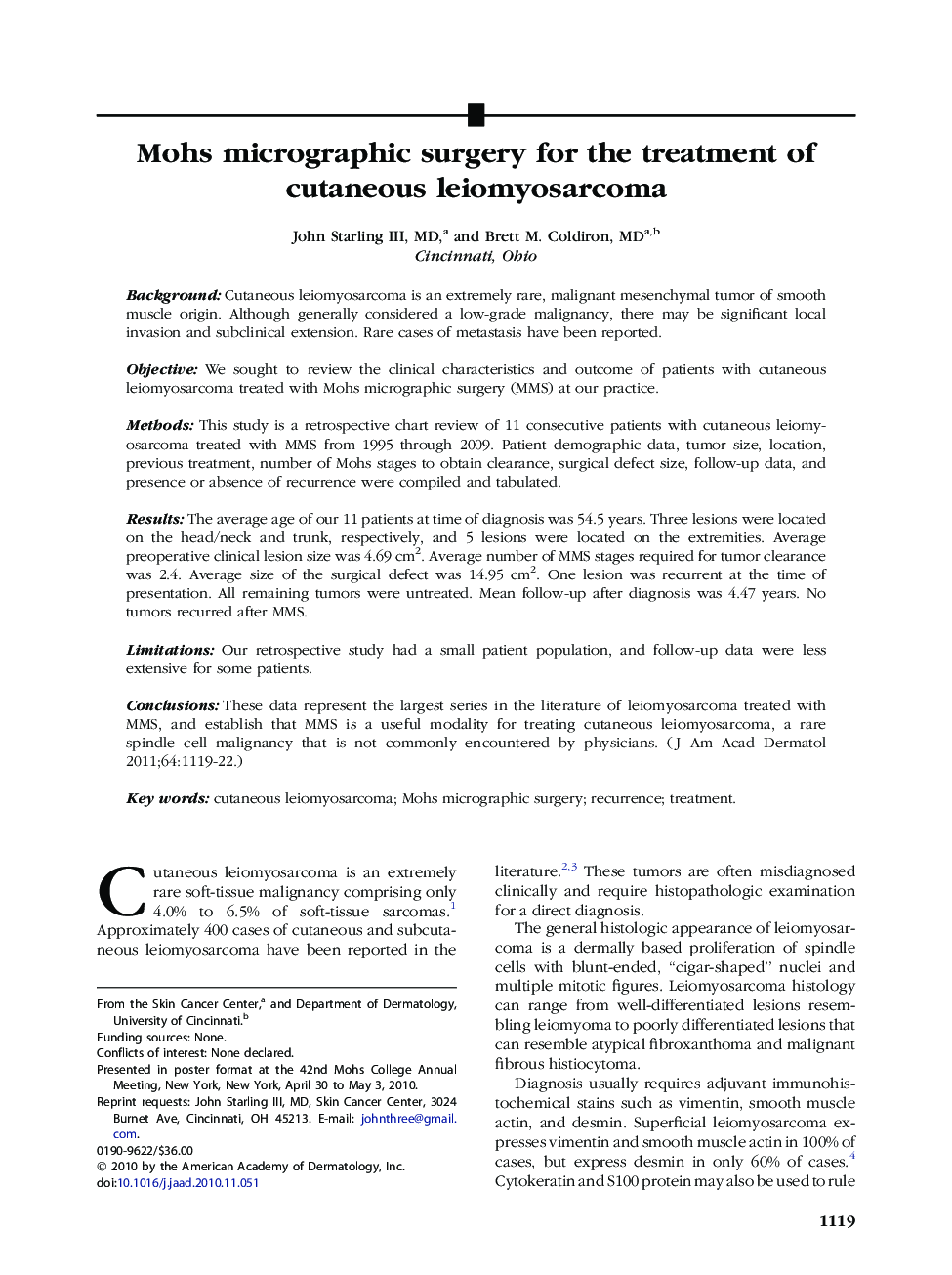 Mohs micrographic surgery for the treatment of cutaneous leiomyosarcoma 