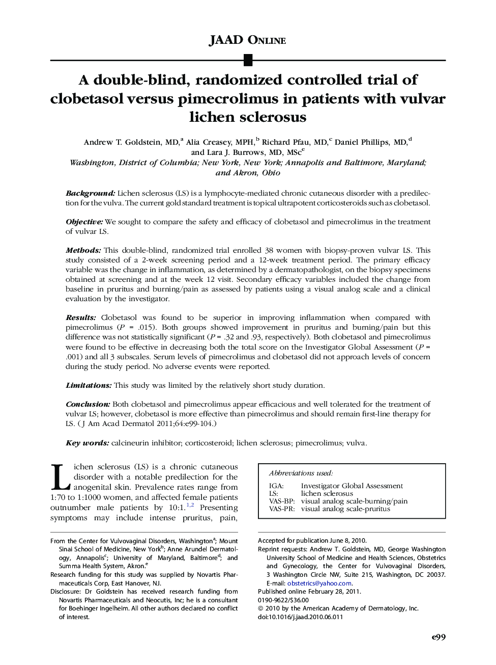 A double-blind, randomized controlled trial of clobetasol versus pimecrolimus in patients with vulvar lichen sclerosus 