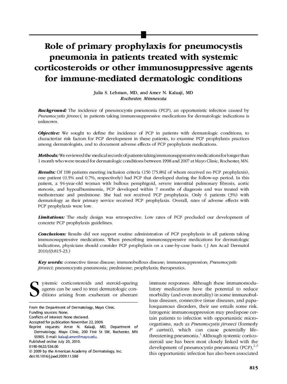 Role of primary prophylaxis for pneumocystis pneumonia in patients treated with systemic corticosteroids or other immunosuppressive agents for immune-mediated dermatologic conditions 