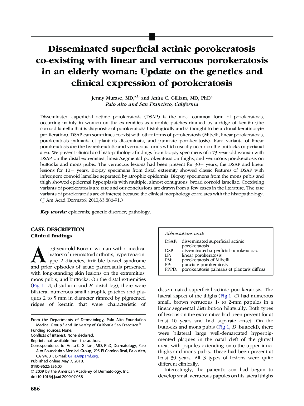 Disseminated superficial actinic porokeratosis co-existing with linear and verrucous porokeratosis in an elderly woman: Update on the genetics and clinical expression of porokeratosis 