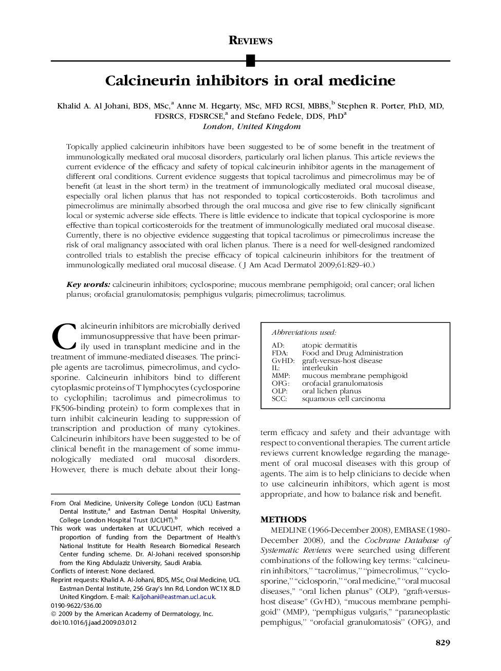 Calcineurin inhibitors in oral medicine 