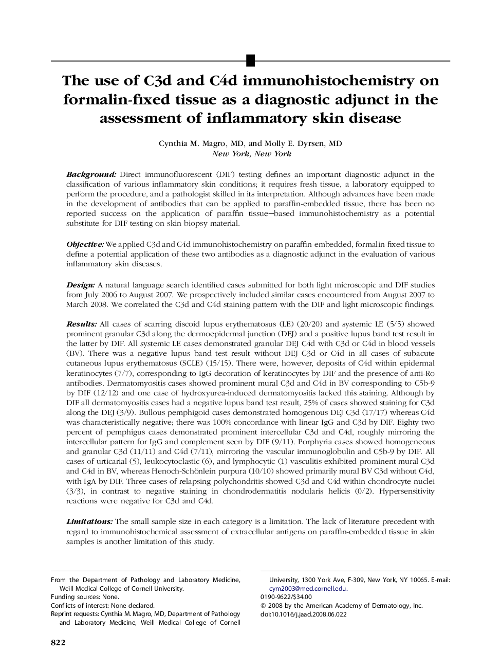 The use of C3d and C4d immunohistochemistry on formalin-fixed tissue as a diagnostic adjunct in the assessment of inflammatory skin disease 