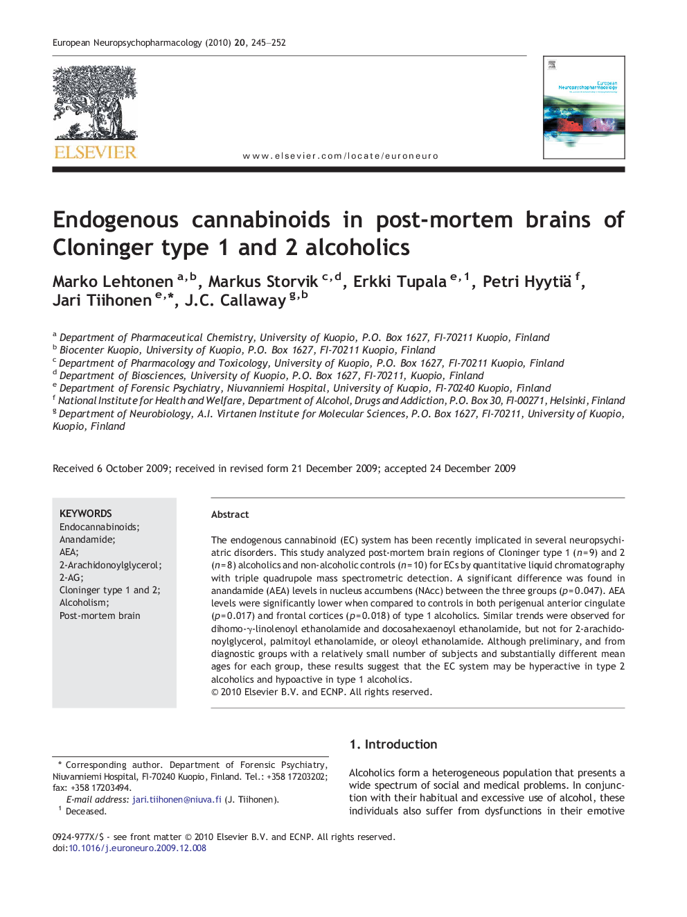 Endogenous cannabinoids in post-mortem brains of Cloninger type 1 and 2 alcoholics