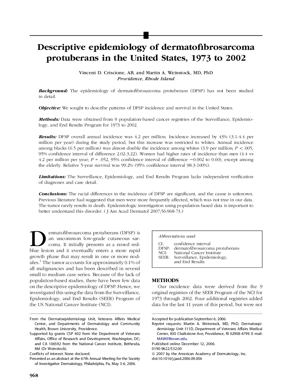 Descriptive epidemiology of dermatofibrosarcoma protuberans in the United States, 1973 to 2002 