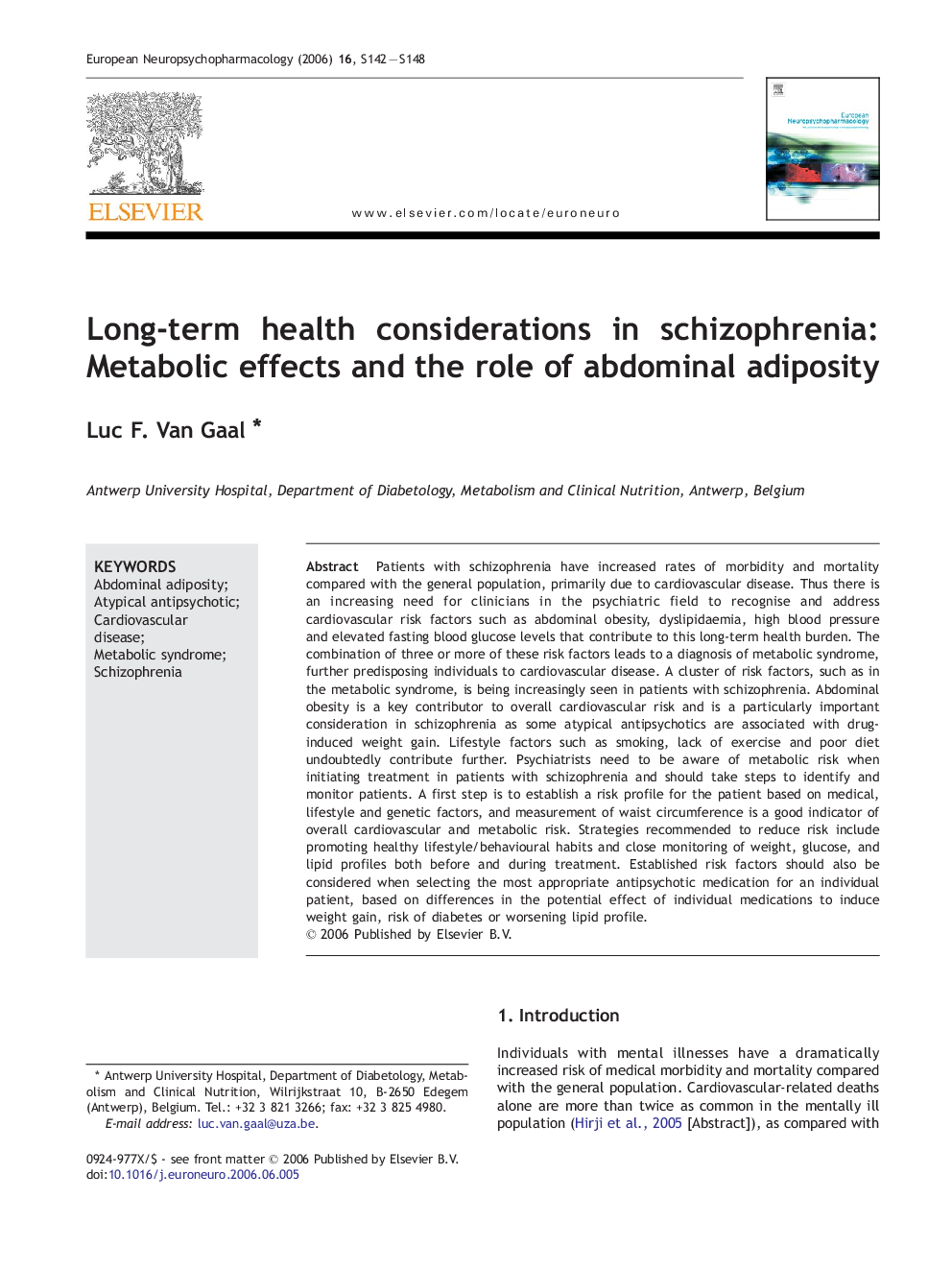 Long-term health considerations in schizophrenia: Metabolic effects and the role of abdominal adiposity