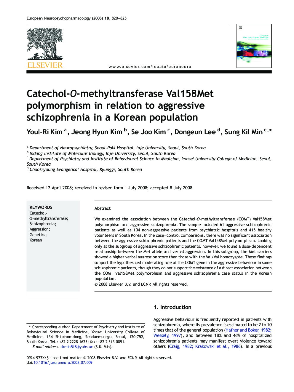 Catechol-O-methyltransferase Val158Met polymorphism in relation to aggressive schizophrenia in a Korean population