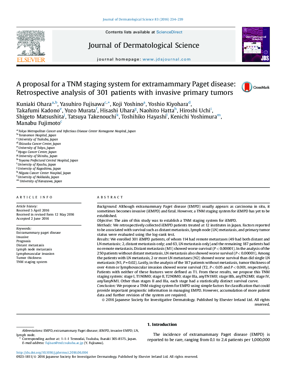 A proposal for a TNM staging system for extramammary Paget disease: Retrospective analysis of 301 patients with invasive primary tumors