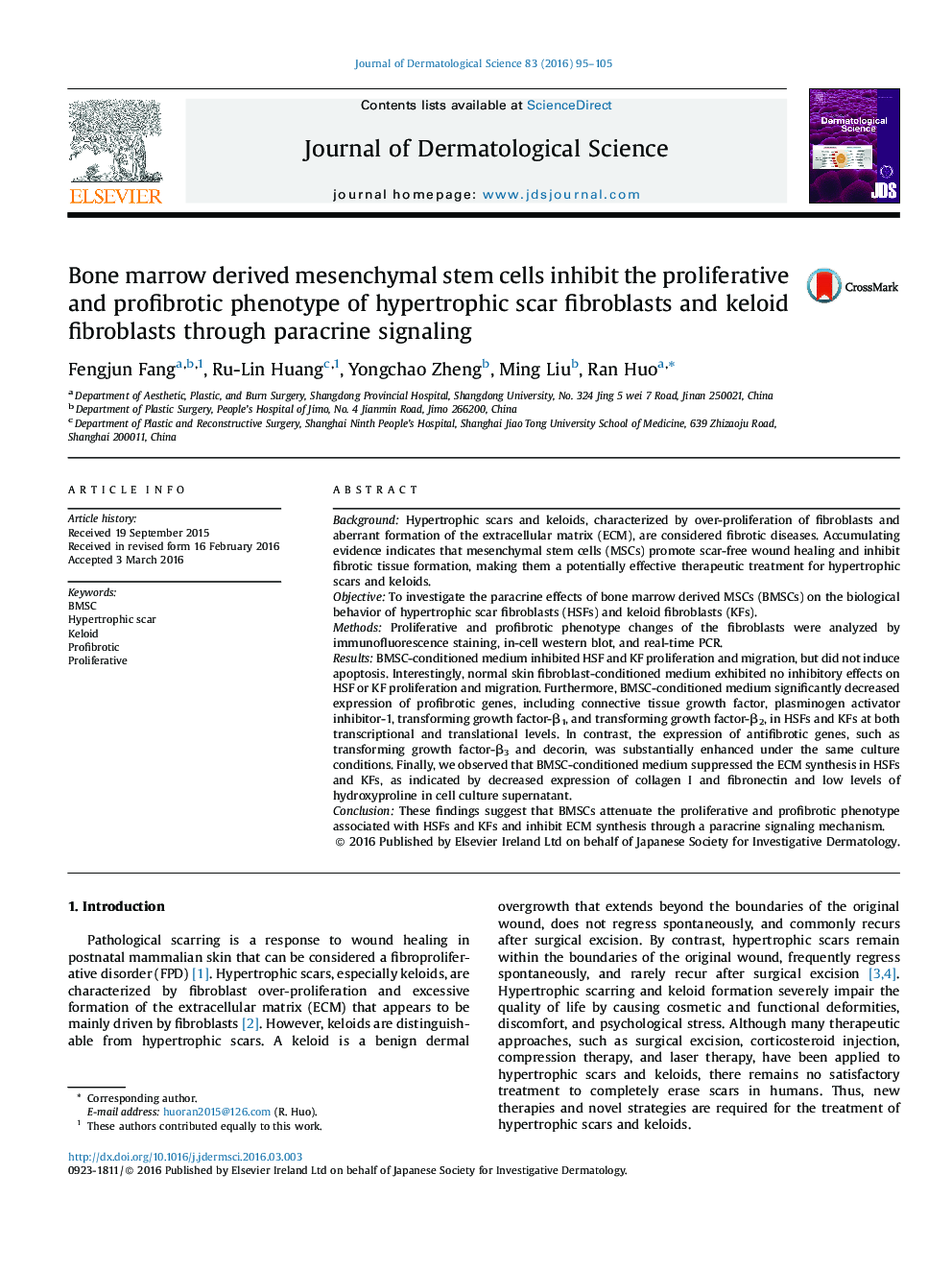 Bone marrow derived mesenchymal stem cells inhibit the proliferative and profibrotic phenotype of hypertrophic scar fibroblasts and keloid fibroblasts through paracrine signaling