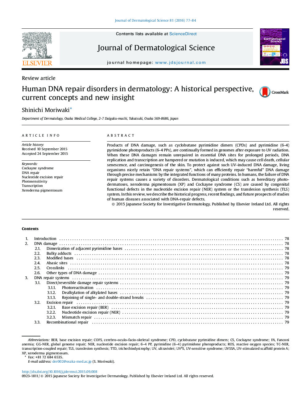 Human DNA repair disorders in dermatology: A historical perspective, current concepts and new insight