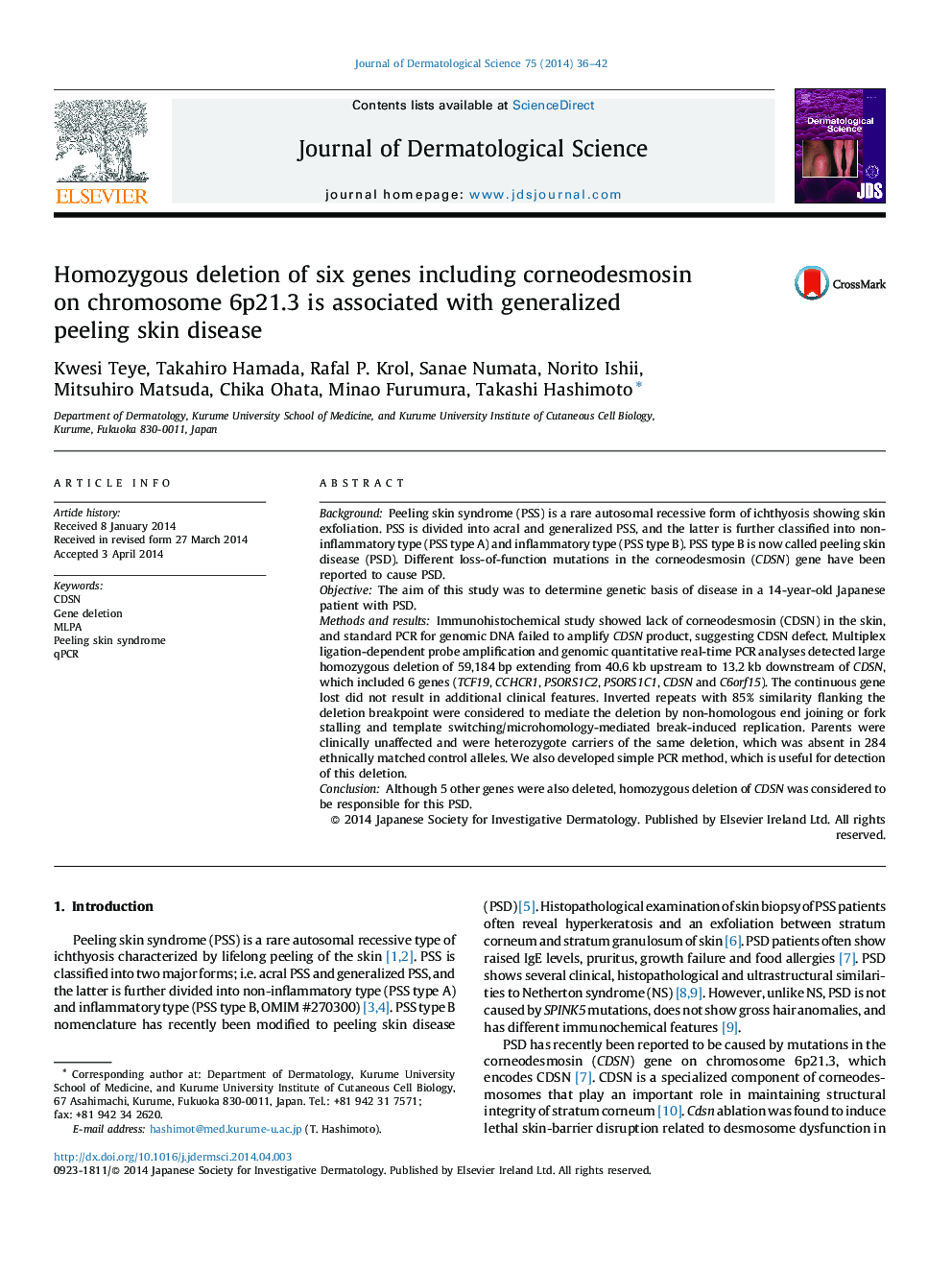 Homozygous deletion of six genes including corneodesmosin on chromosome 6p21.3 is associated with generalized peeling skin disease