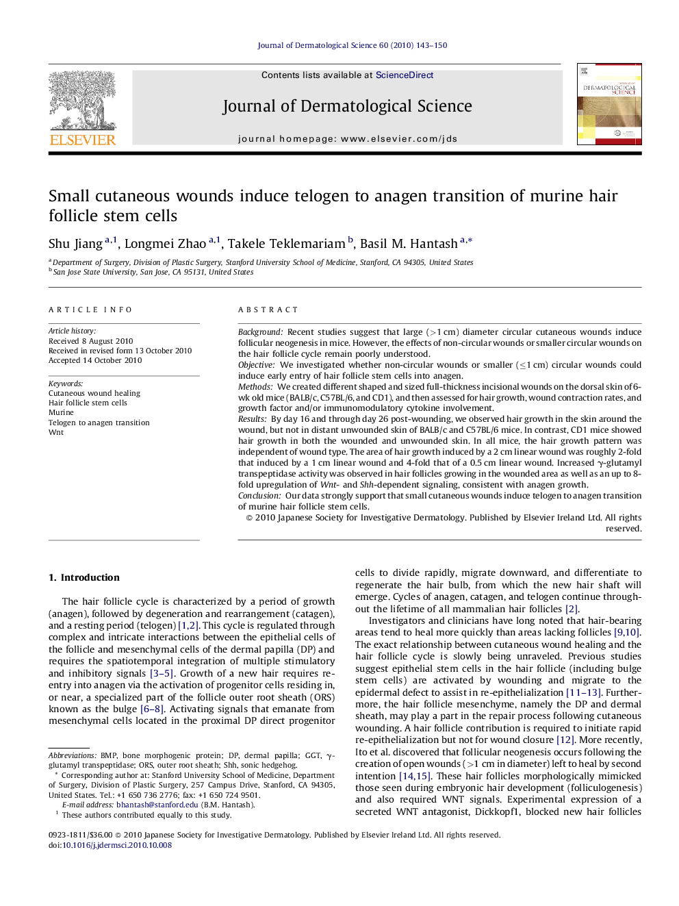 Small cutaneous wounds induce telogen to anagen transition of murine hair follicle stem cells