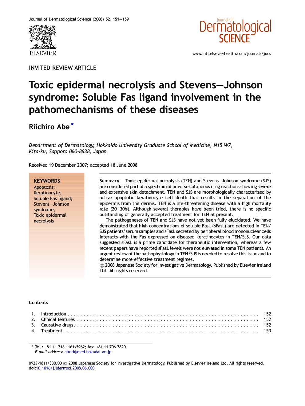 Toxic epidermal necrolysis and Stevens–Johnson syndrome: Soluble Fas ligand involvement in the pathomechanisms of these diseases