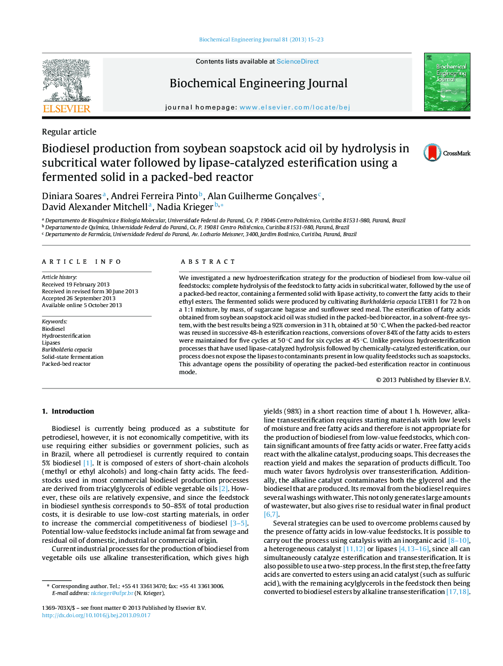 Biodiesel production from soybean soapstock acid oil by hydrolysis in subcritical water followed by lipase-catalyzed esterification using a fermented solid in a packed-bed reactor